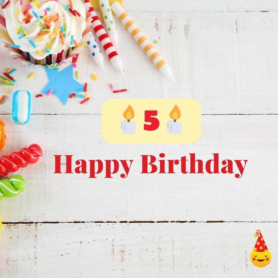 5 year birthday