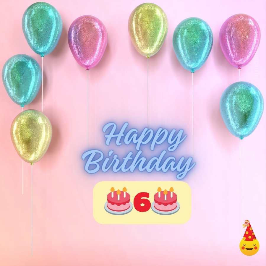 happy 6 years birthday