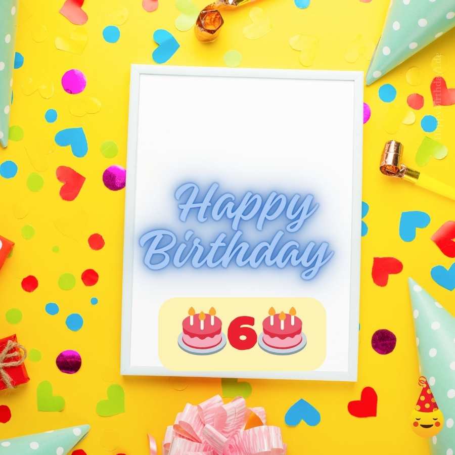 6 jahre happy birthday