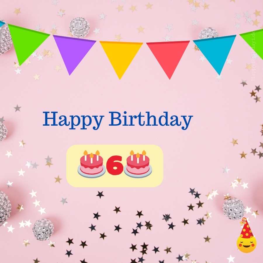 happy birthday 6 spruch