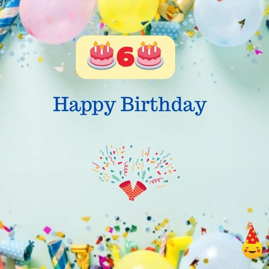 birthday wishes to 6 year old son