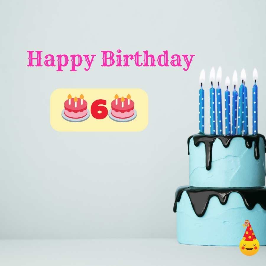 birthday wishes for a 6 year girl