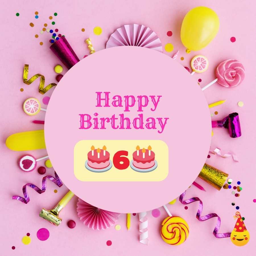 birthday wishes for 6-year old niece